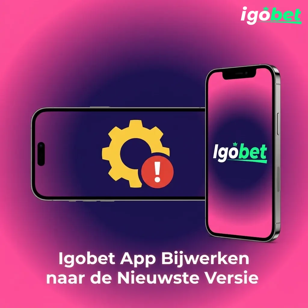 Igobet app wordt automatisch bijgewerkt bij elke opening, geen handmatige actie vereist