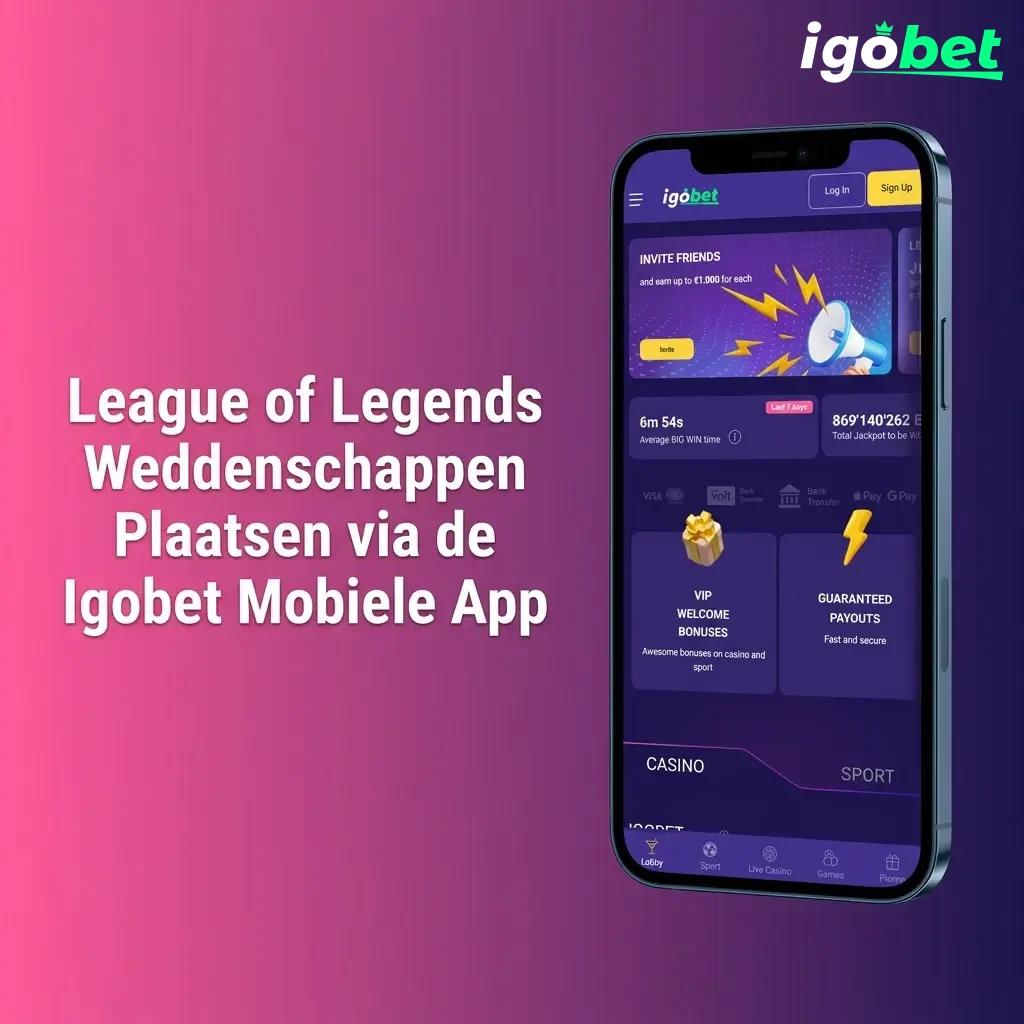 League of Legends weddenschappen plaatsen via de Igobet mobiele app op Android en iOS