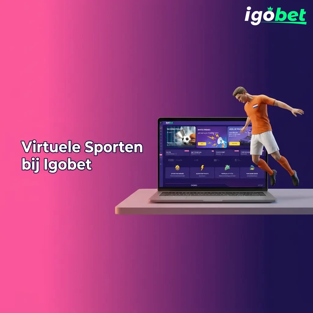 Virtuele sporten bij Igobet: voetbal, paardensport, basketbal en tennis voor Nederlandse spelers