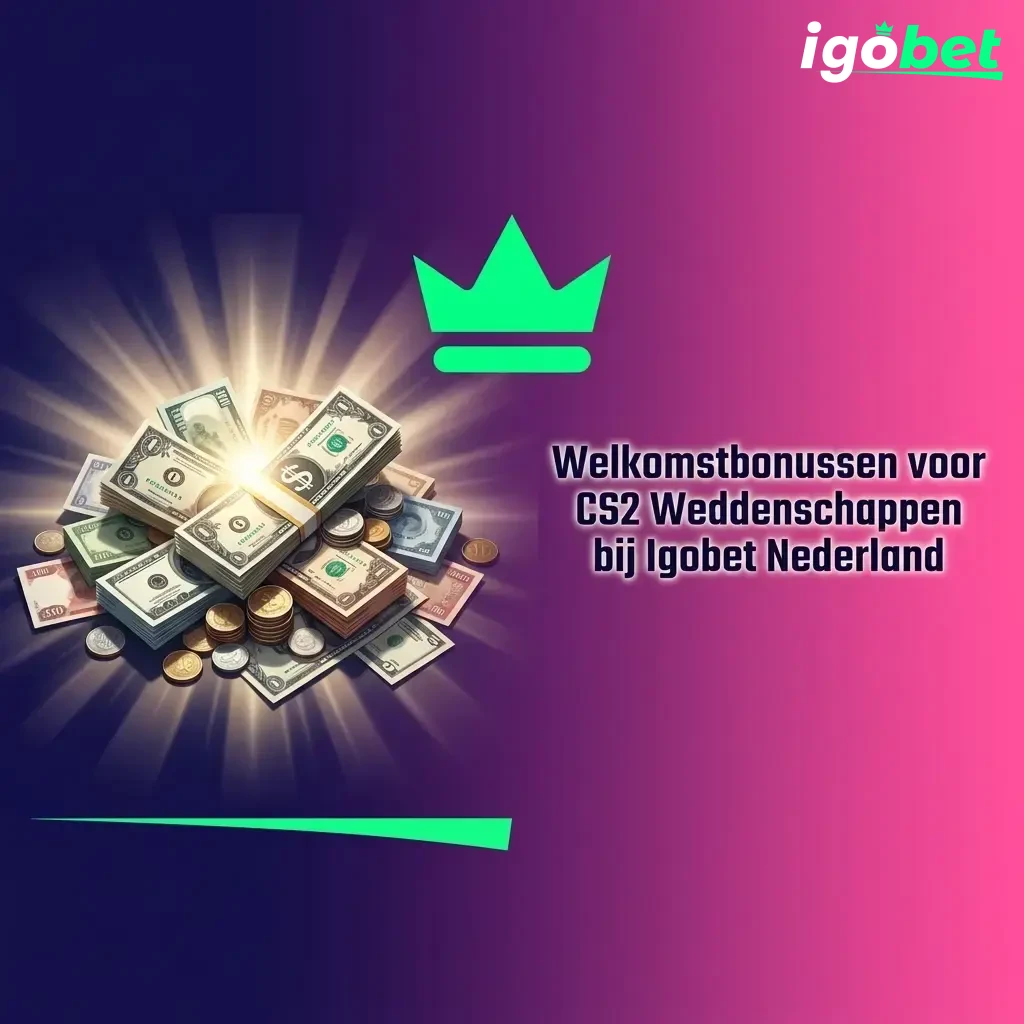 Igobet welkomstbonus tot €10.000 en 800 gratis spins voor CS2 weddenschappen Nederland